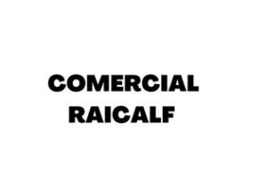 COMERCIAL RAICALF