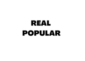 REAL POPULAR