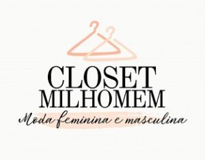 CLOSET MILHOMEM