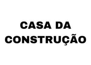 CASA DA CONSTRUÇÃO