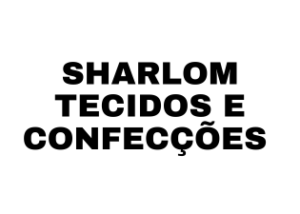 SHARLOM TECIDOS E CONFECÇÕES
